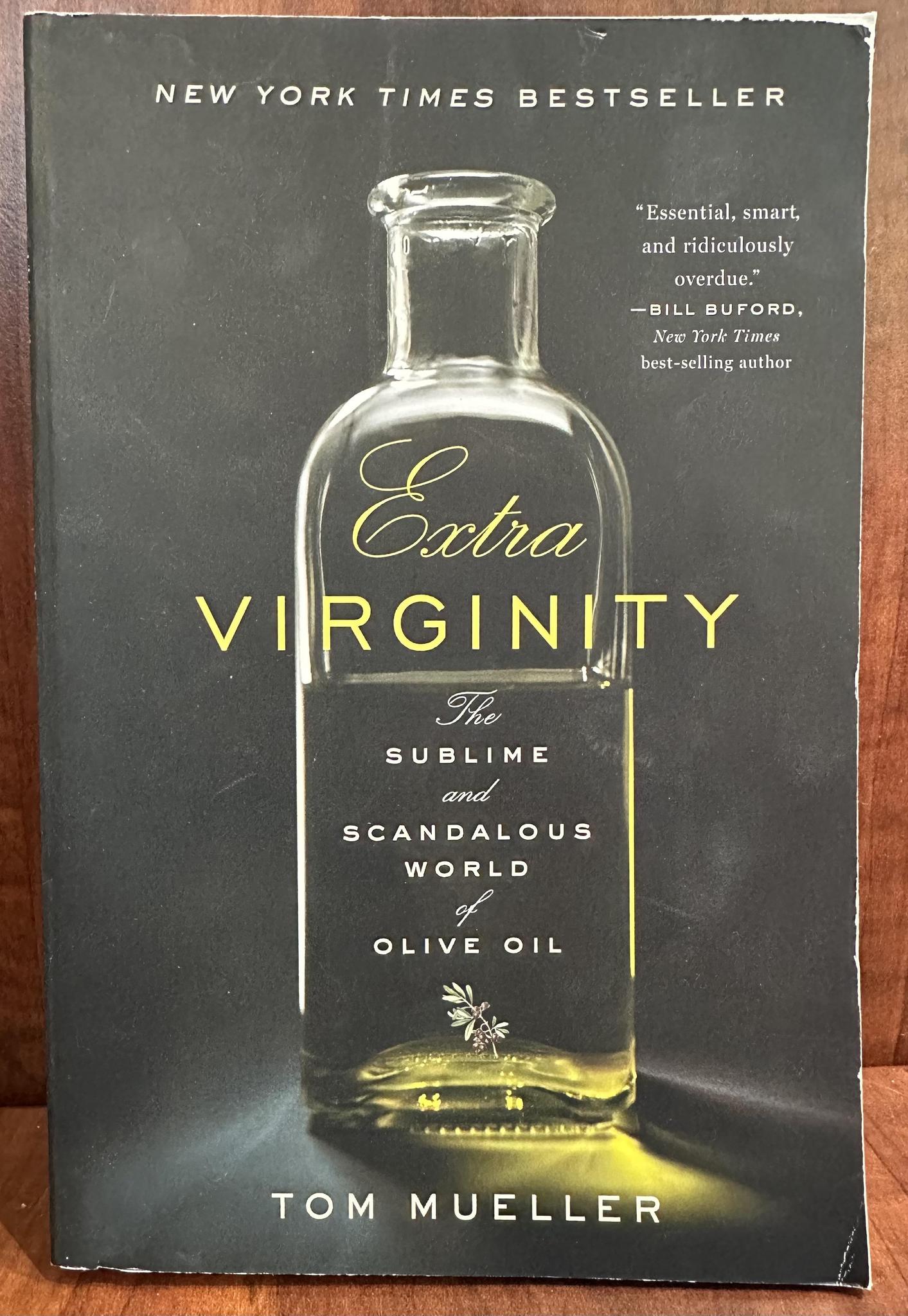 Extra Virginity by Tom Mueller (Paperback)