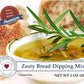 Zesty Bread Dipping Mix